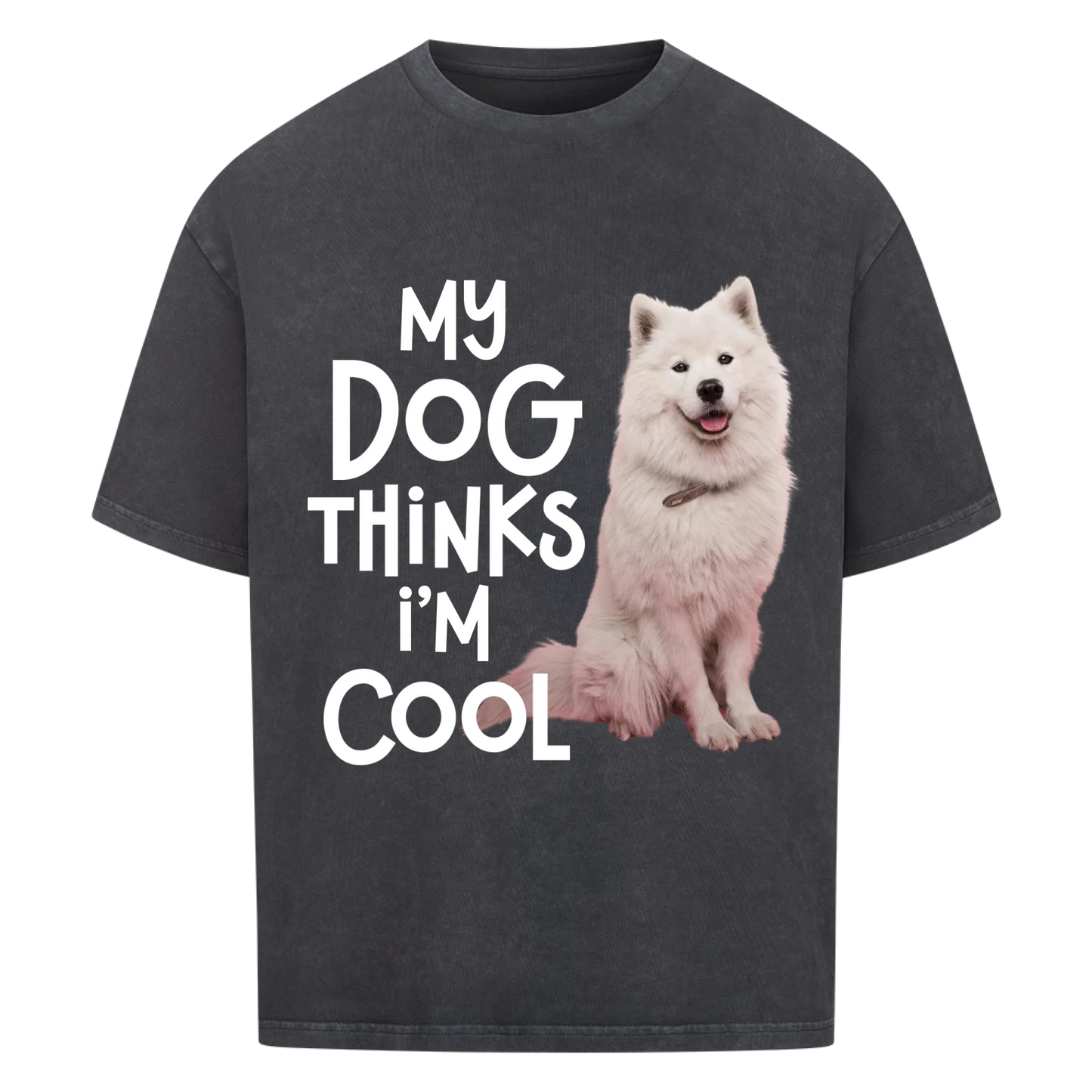 Personalisiertes T-Shirt - My Dog thinks i am cool