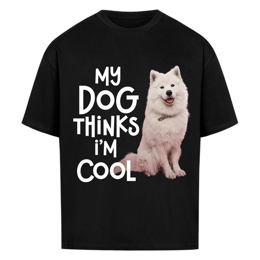 Personalisiertes T-Shirt -  My Dog thinks i am cool